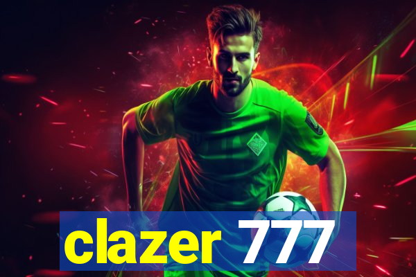 clazer 777